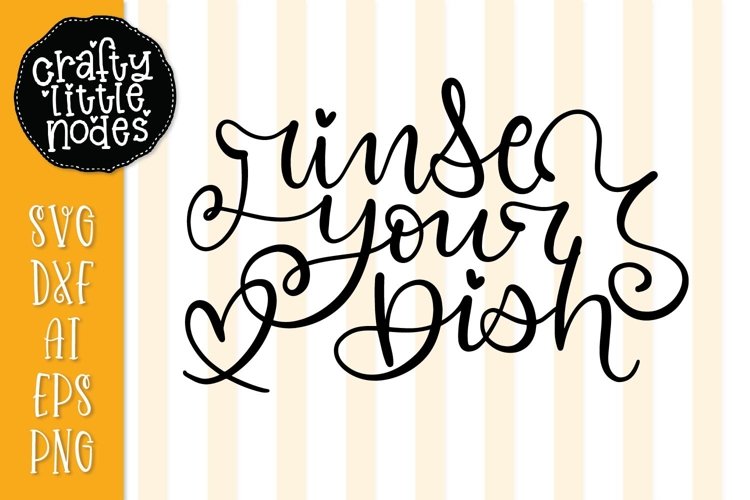 Rinse Your Dish - Hand Lettered Design example image 1