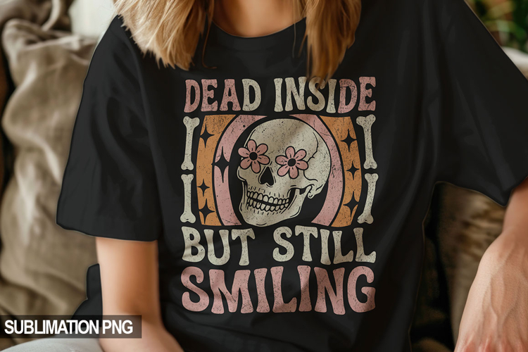 Dead Inside But Still Smiling Retro Floral Skull PNG