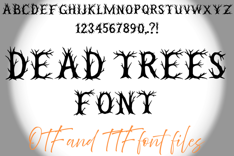 Dead Trees Typeface Lettering ABC Text Font Branches OTF