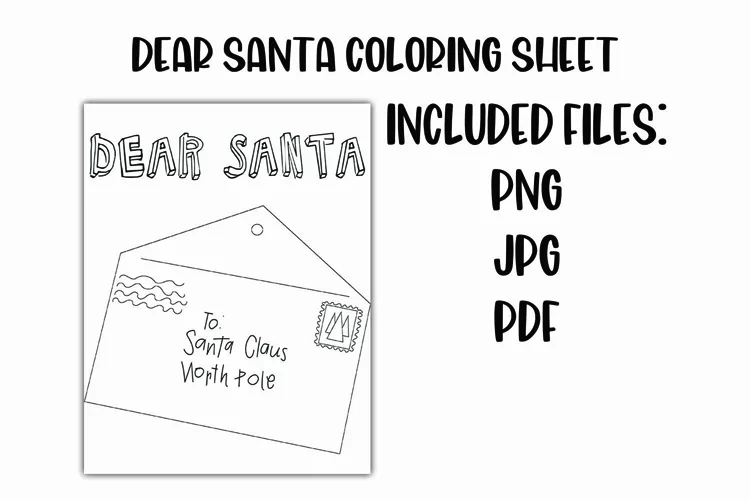 Dear Santa Coloring Sheet Christmas Coloring Sheet for Kids