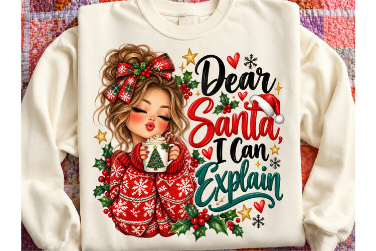Dear Santa I Can Explain Christmas Girl example image 1