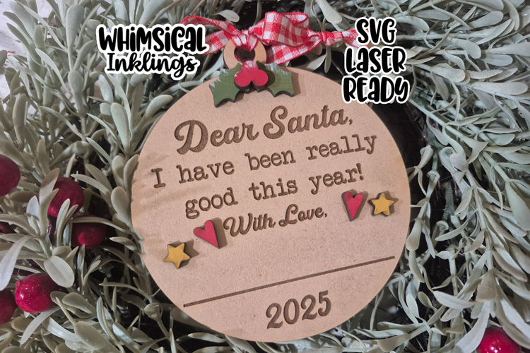 Dear Santa Ornament Laser SVG