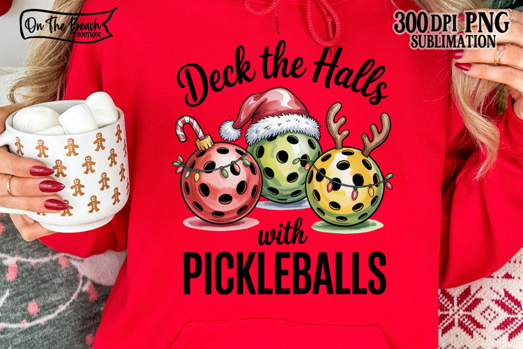 Deck The Halls With Pickleballs PNG Instant Download Print