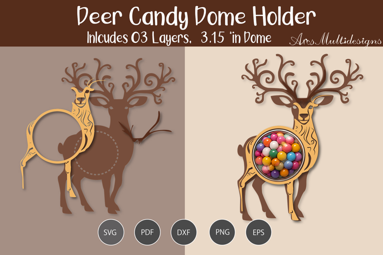 Deer candy dome holder SVG