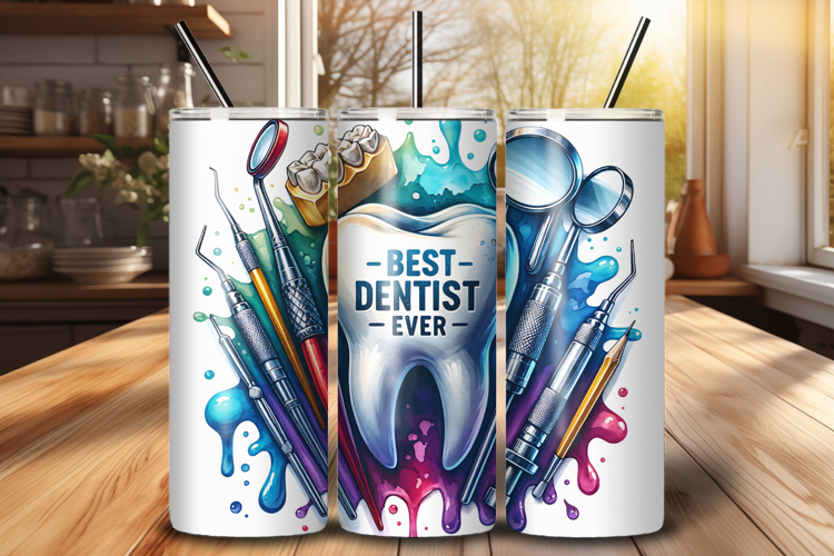 Best Dentist Ever Watercolor 20 oz Tumbler Wrap PNG File