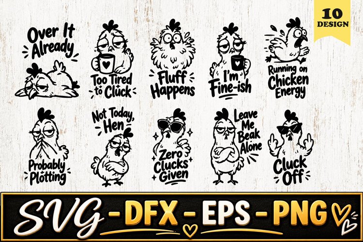 Funny Chicken Quotes Cartoon SVG PNG example image 1