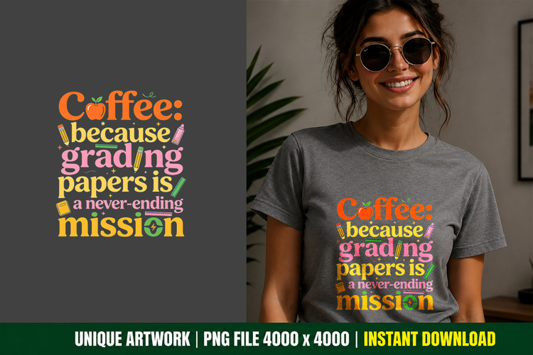 Funny Teacher PNG Sublimation School Quote