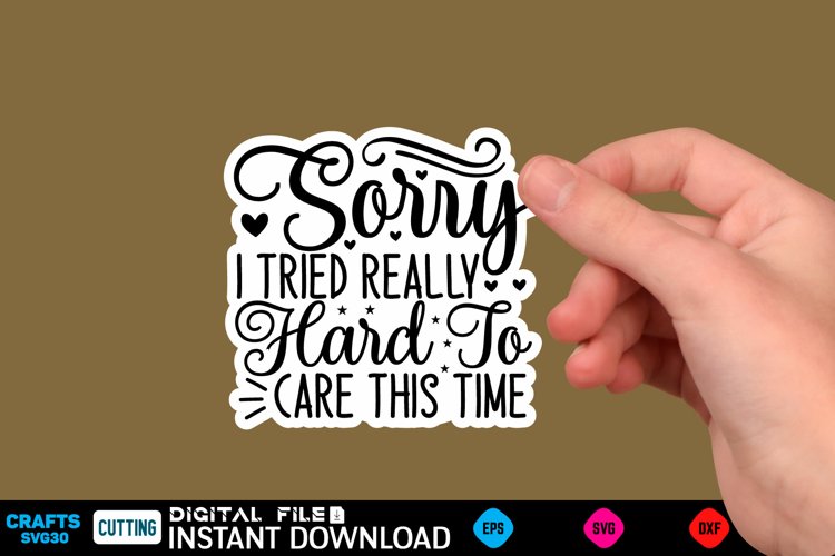 Sassy, Sticker Svg design, Sarcastic Sticker Sassy Quotes