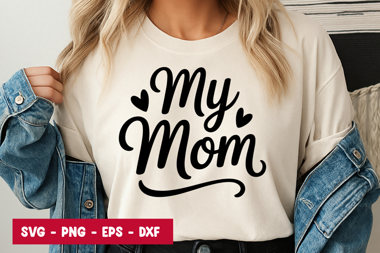 My Mom Script Typography SVG PNG