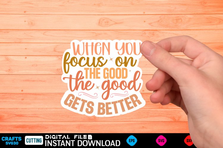 Inspirational Sticker Sticker Design, motivational quotes example image 1
