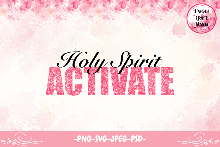 Holy Spirit Activate Design