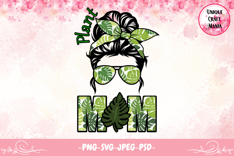 Plant Mom Design