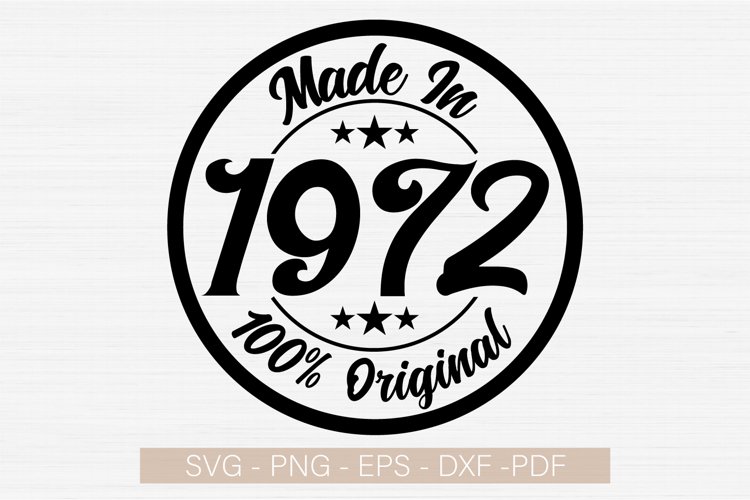 Made in 1972 Svg,Vintage 1972 Svg,50th Birthday Svg Cricut example image 1