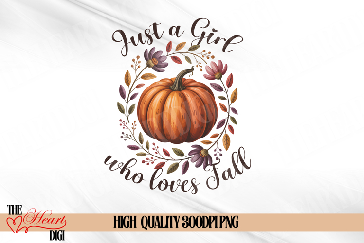 Just a Girl Who Loves Fall PNG, Boho Flower Pumpkin PNG