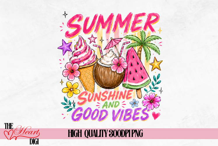 Summer Sunshine and Good Vibes PNG, Summer Vibes PNG