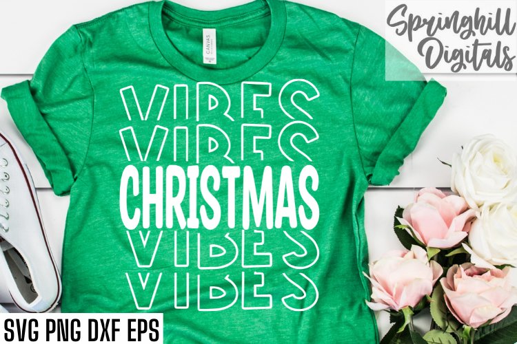 Christmas Vibes Premium Holiday T-shirt Design Svg Cut Files