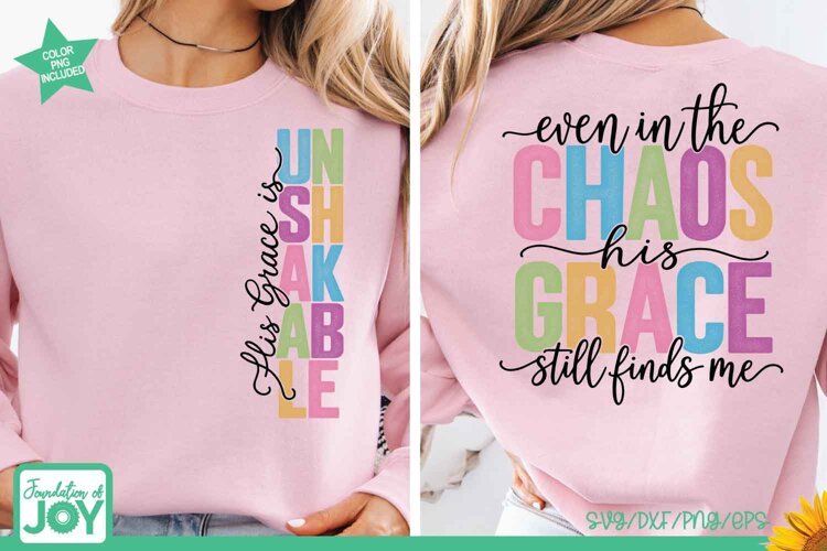 Chaos Unshakable Grace SVG, Christian Faith Shirt example image 1