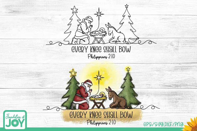 Every Knee Shall Bow SVG, Santa Kneeling at the Manger