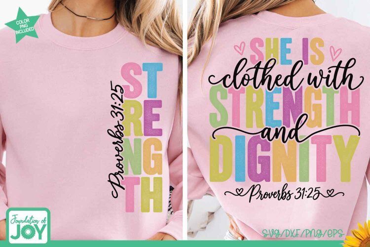 Strength and Dignity SVG, Proverbs 31:25 PNG example image 1