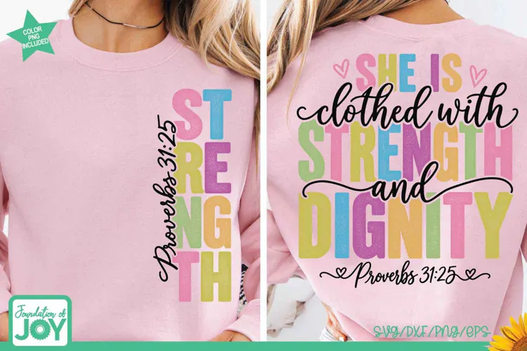 Strength and Dignity SVG, Proverbs 31:25 PNG