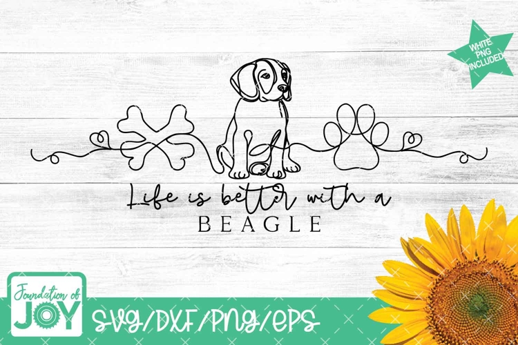 Life is better with a beagle svg, monoline art, bone, paw