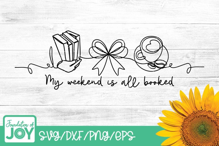 My weekend is booked svg, Continuous line art png