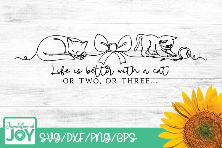 Life is better with cats svg, Continuous line art png