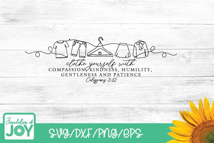 Clothe Yourself with png, monoline art, Colossians 3:12 svg