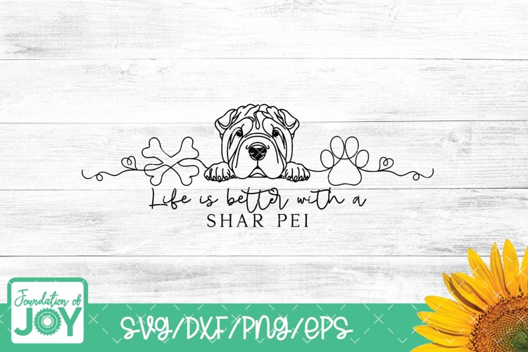 life is better with a shar pei, monoline svg, png, esp, dxf