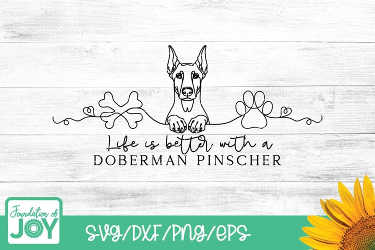 Life is better with a doberman svg, png, continuous line art