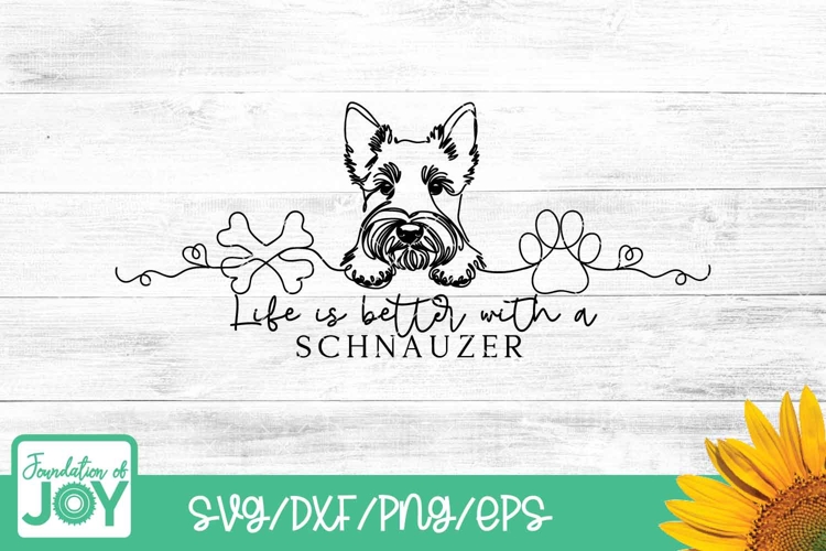 Life is better with a Schnauzer svg, continuous line png