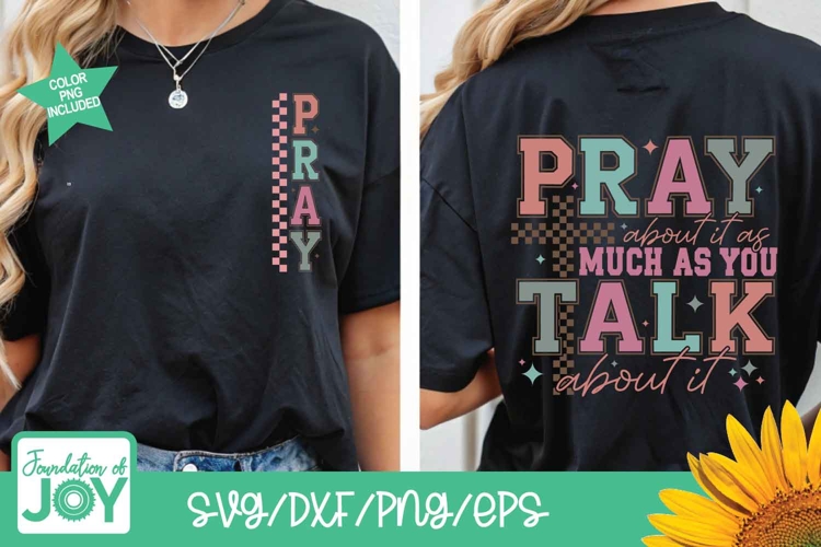 Pray about it before you talk about it png, christian shirt