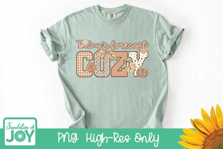 Fall Cozy png, Autumn Sublimation, Todays Forecast: Cozy, example image 1