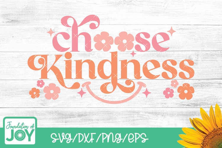 Choose Kindness svg, Christian Boho quote svg