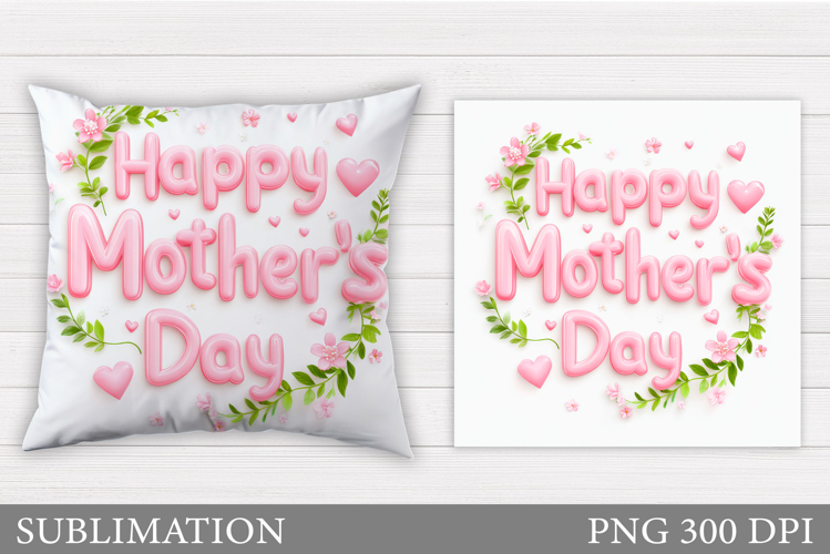 Mothers Day Pillow Design. Mothers Day Sublimation