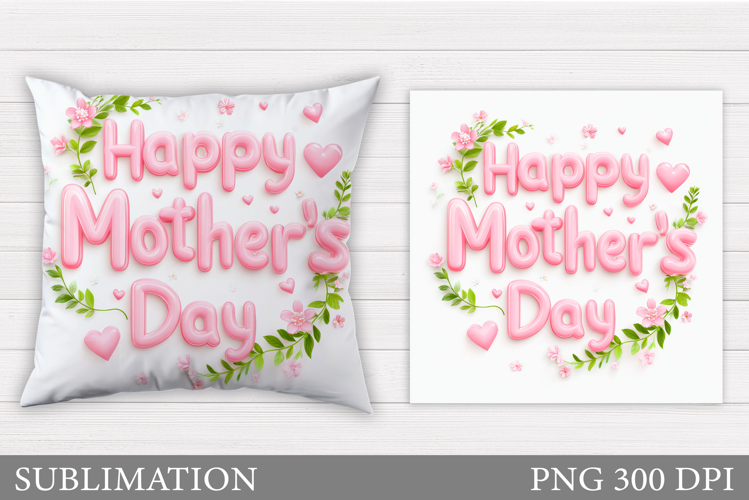Mother's Day Pillow Design. Mother's Day Sublimation