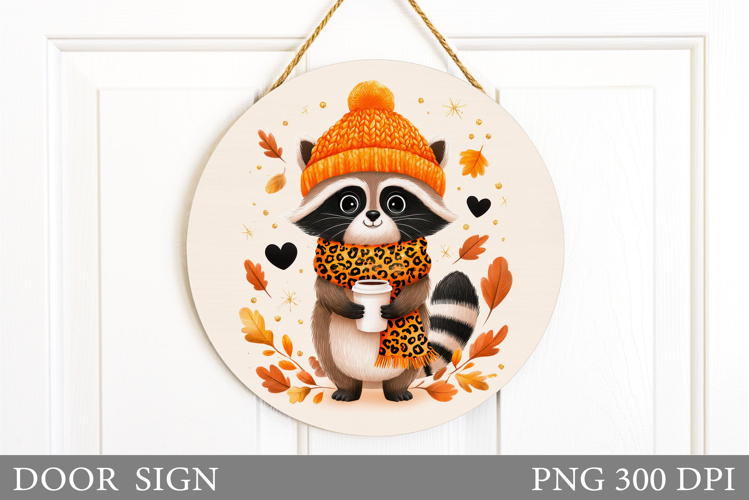Fall Raccoon Door Sign Sublimation. Fall Door Sign Design