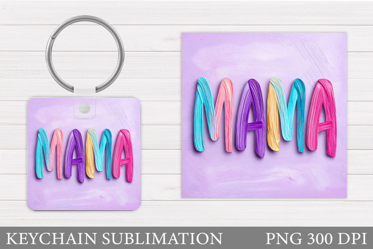 Mother's Day Keychain Design. Mother's Day Sublimation