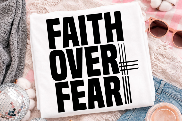 Faith over Fear Christian PNG