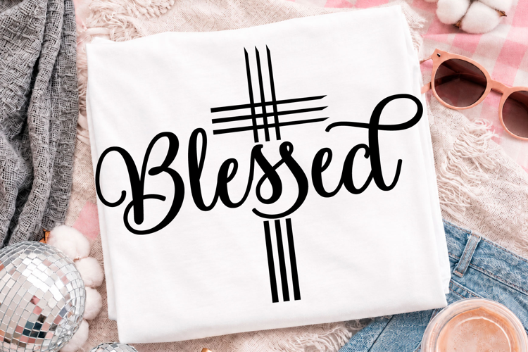 Blessed SVG, Christian Apparel Religious