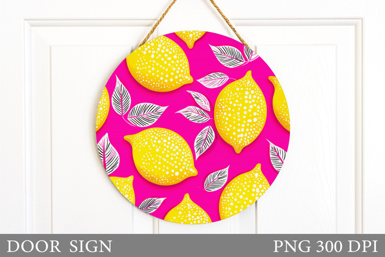 Lemons Door Sign Design. Lemons Sublimation