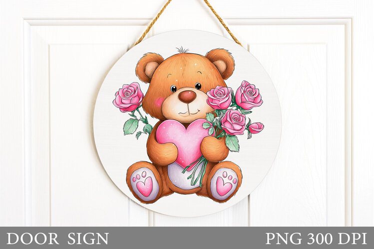 Valentines Bear Door Sign. Valentines Door Sign Sublimation example image 1