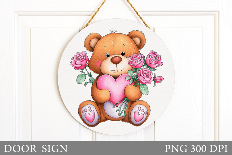 Valentines Bear Door Sign. Valentines Door Sign Sublimation