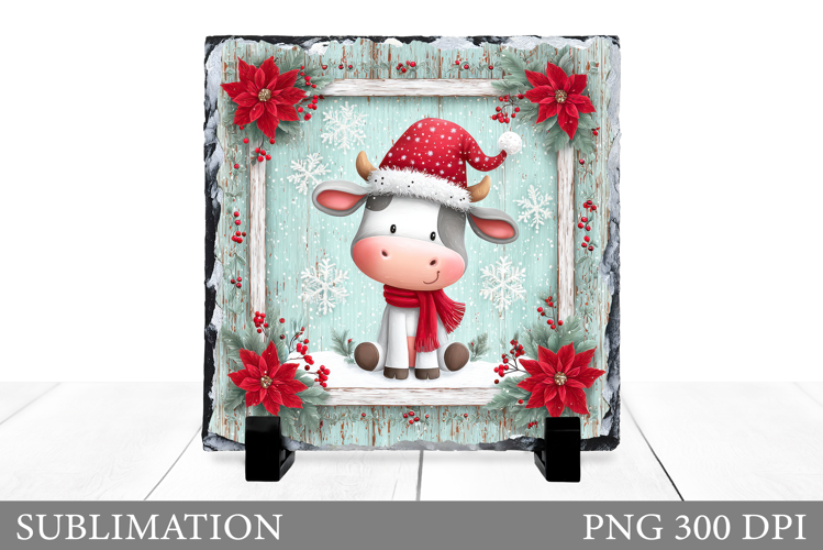 Christmas Cow Sublimation. Christmas Cow Slate Design
