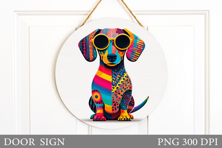 Dachshund Door Sign. Cute Dog Door Sign Sublimation