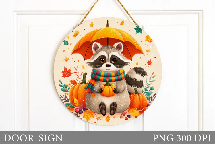 Fall Raccoon Door Sign Sublimation. Fall Door Sign Design