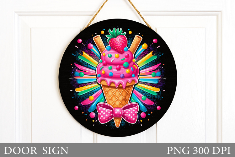 Ice Cream Door Sign Design. Summer Door Sign Sublimation
