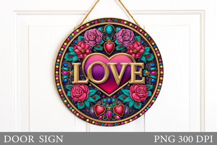 Love Door Sign Design. Valentines Door Sign Sublimation