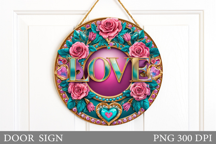 Love Door Sign Design. Valentines Door Sign Sublimation