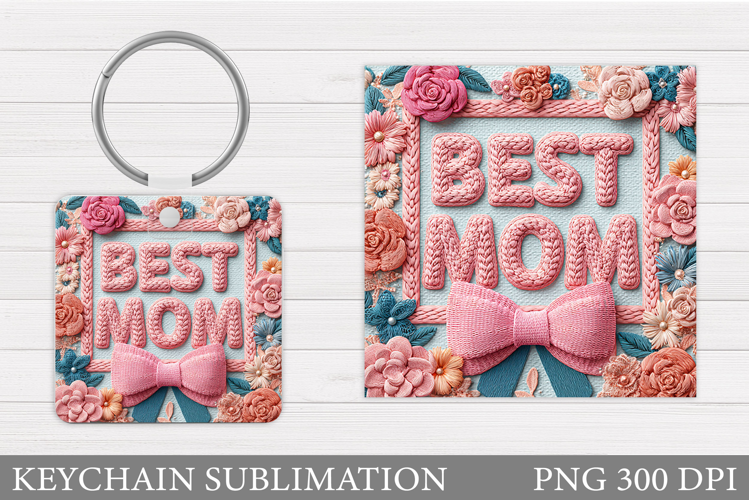 Mother's Day Keychain Design. Mother's Day Sublimation